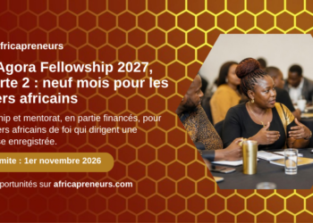 The Agora Fellowship 2027, cohorte 2 : neuf mois pour les leaders africains, Africapreneurs