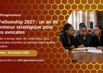 CFJ Fellowship 2027 pour jeunes avocates, Africapreneurs